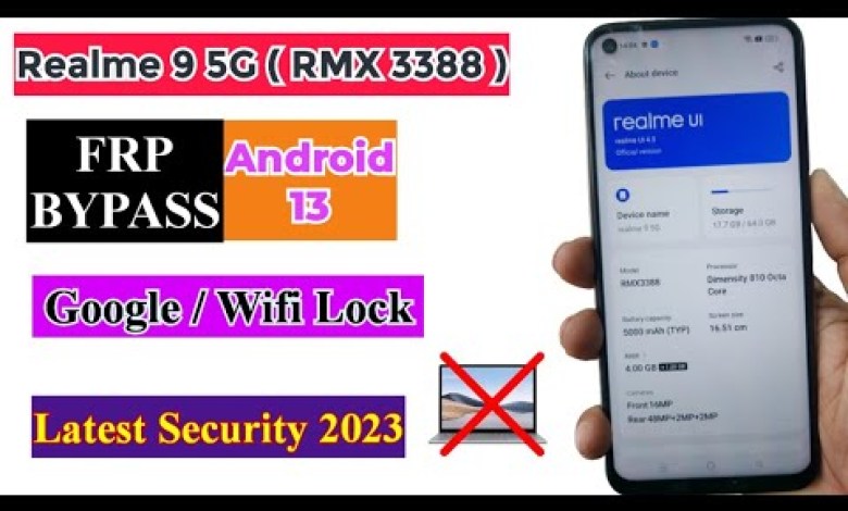 Realme 9 5G ( RMX 3388 ) FRP Bypass Android 13 without Realme 9 5G ( RMX 3388 ) FRP Bypass Android 13 without