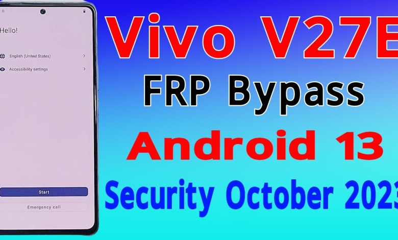 Vivo V27E Frp Bypass Android 13 New Update Security Vivo V27E Frp Bypass Android 13 New Update Security