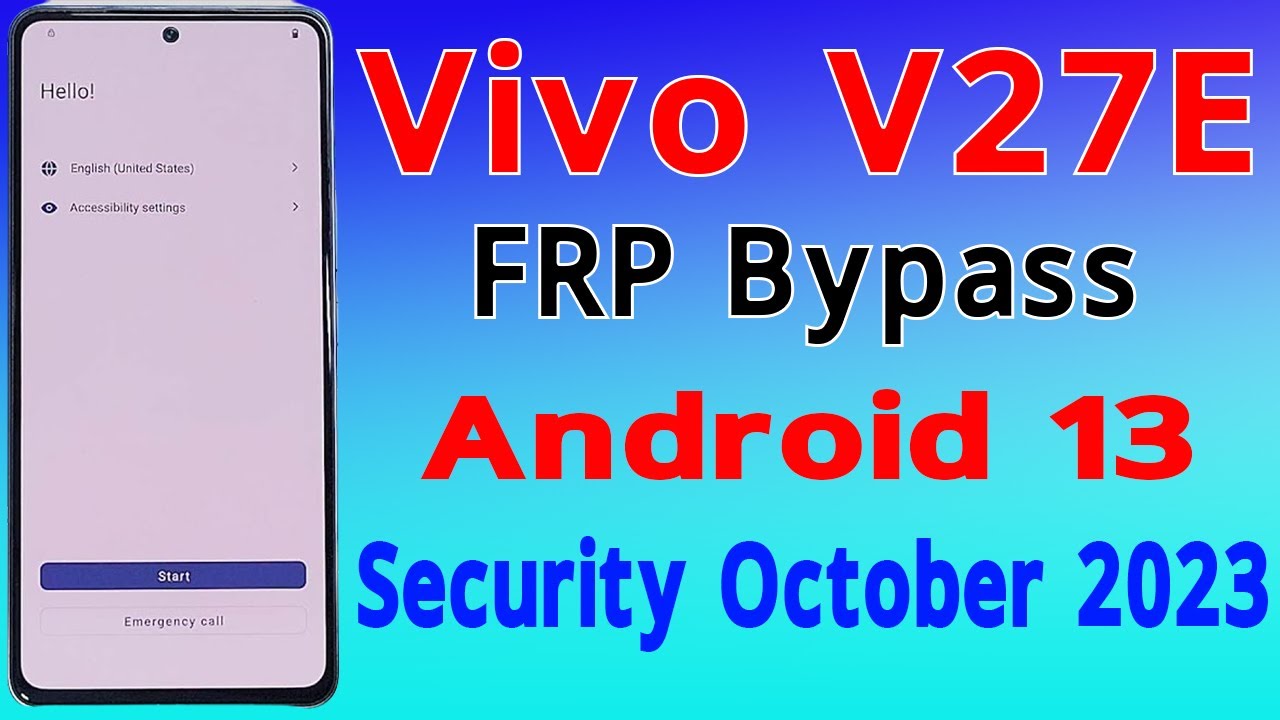 Vivo V27E Frp Bypass Android 13 New Update Security Vivo V27E Frp Bypass Android 13 New Update Security