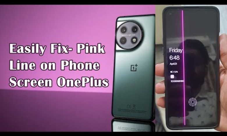 Pink Line Panic? Fear Not, OnePlus Phone Screen Fix Pink Line Panic? Fear Not, OnePlus Phone Screen Fix