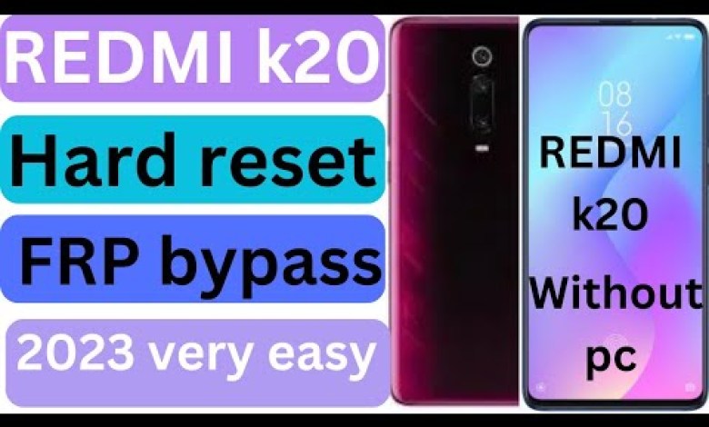 Redmi k20 /pro hard reset || 2023 redmi xiomi frp Redmi k20 /pro hard reset || 2023 redmi xiomi frp