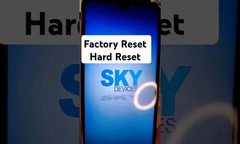 Factory Reset Hard Reset Sky Devices – Sky B63 Factory Reset Hard Reset Sky Devices – Sky B63