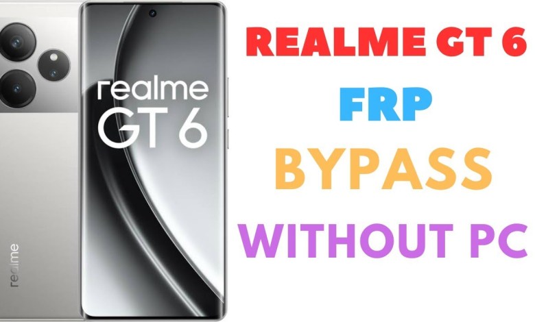 Uncover the Mystery: Realme GT 6 FRP Bypass 2024 | The Ultimate Guide to Removing FRP Lock Uncover the Mystery: Realme GT 6 FRP Bypass 2024 | The Ultimate Guide to Removing FRP Lock