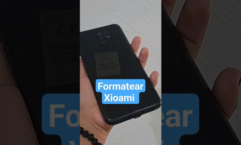 Formatear Xioami Redmi 9 / Hard Reset Xioami #shorts Formatear Xioami Redmi 9 / Hard Reset Xioami #shorts
