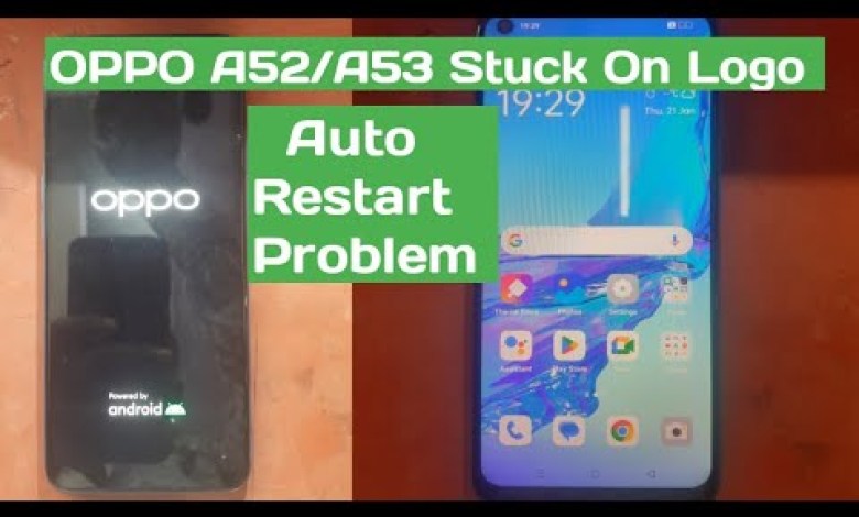 OPPO A53 AUTO RESTART PROBLEM | A52/53 Stuck On Logo OPPO A53 AUTO RESTART PROBLEM | A52/53 Stuck On Logo
