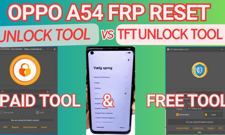 TFT Unlock Tool VS Unlock Tool / Oppo A54 FRP Reset | TFT Unlock Tool VS Unlock Tool / Oppo A54 FRP Reset |