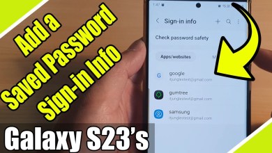 Galaxy S23’s: How to Add a Saved Password Sign-in Galaxy S23’s: How to Add a Saved Password Sign-in