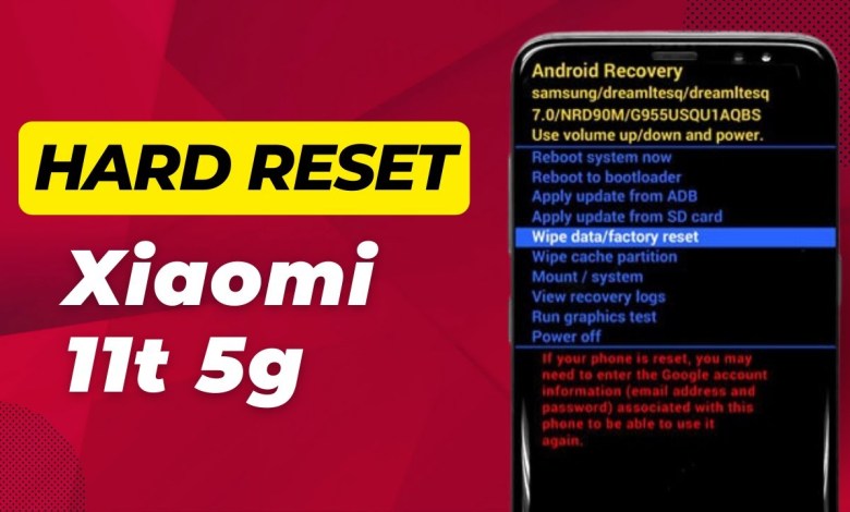How To Hard Reset Xiaomi 11t 5g – Full Guide How To Hard Reset Xiaomi 11t 5g – Full Guide