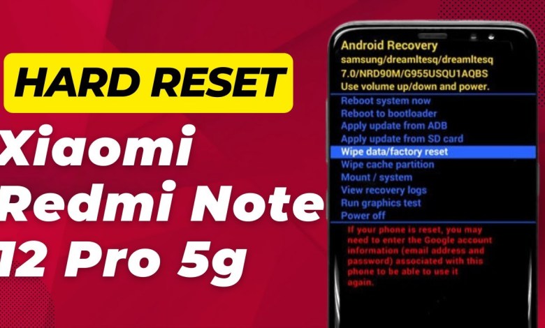 How To Hard Reset Xiaomi Redmi Note 12 Pro 5g – Full How To Hard Reset Xiaomi Redmi Note 12 Pro 5g – Full