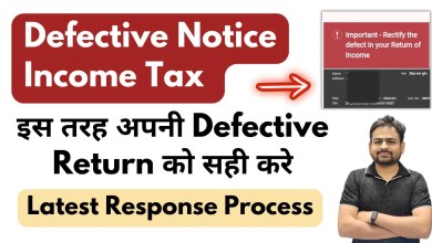 Defective Return Notice u/s 139(9) | 139(9) Defective Defective Return Notice u/s 139(9) | 139(9) Defective