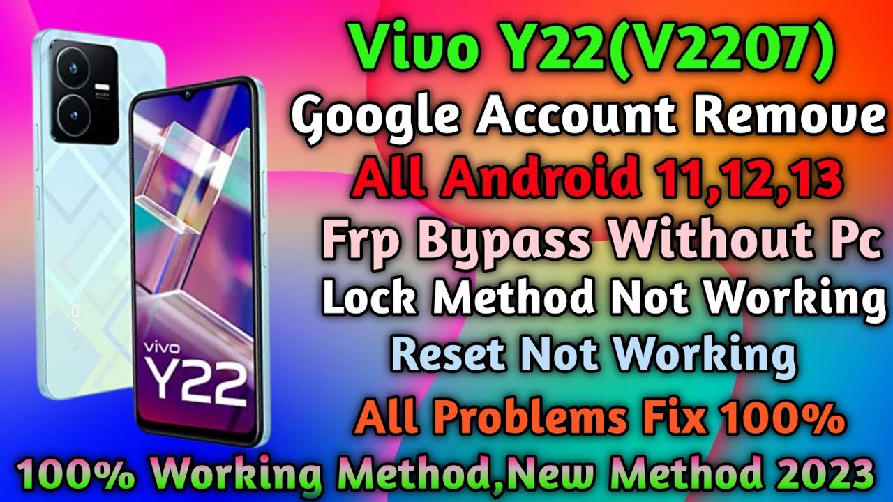 Vivo Y22(V2207)Frp Bypas/Vivo Y22 Frp Bypass Android Vivo Y22(V2207)Frp Bypas/Vivo Y22 Frp Bypass Android