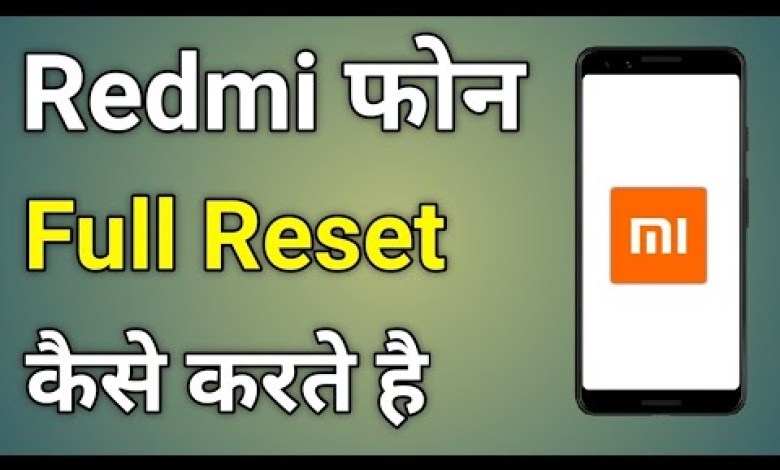 How to reset Redmi mobile | How To Hard Reset Mi How to reset Redmi mobile | How To Hard Reset Mi
