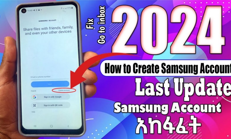 howto create Samsung account last update fix go to howto create Samsung account last update fix go to