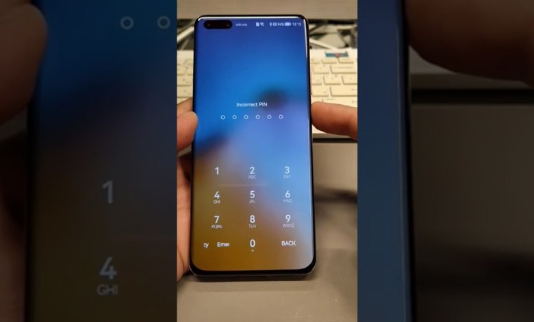 Forgot Phone Lock? Factory Reset Huawei P40 pro, Forgot Phone Lock? Factory Reset Huawei P40 pro,