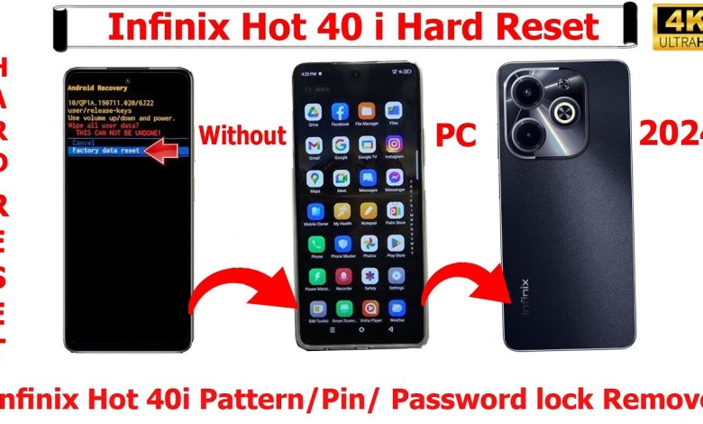 infinix Hot 40i Hard Reset || Remove Screen Lock infinix Hot 40i Hard Reset || Remove Screen Lock