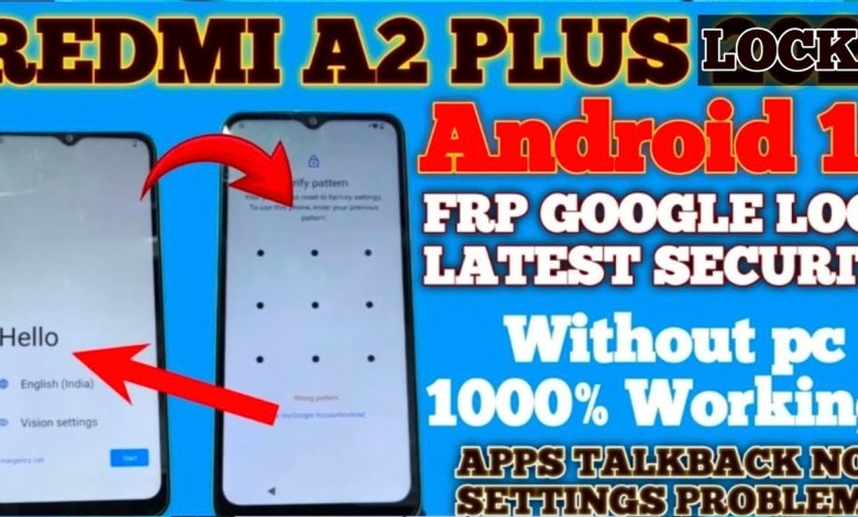 Redmi A2 Plus 2023 Frp Google Lock | Android 13 New Redmi A2 Plus 2023 Frp Google Lock | Android 13 New