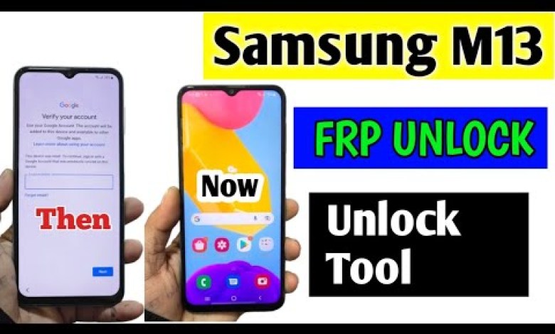 Unleash the Potential of Your Samsung M13 with Frp Unlocking Unleash the Potential of Your Samsung M13 with Frp Unlocking
