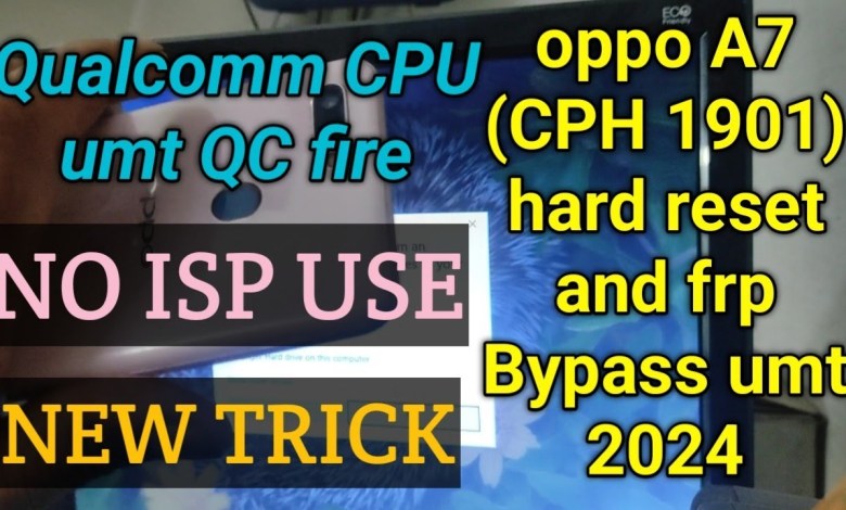 oppo A7 (CPH 1901) hard reset and frp Bypass umt oppo A7 (CPH 1901) hard reset and frp Bypass umt