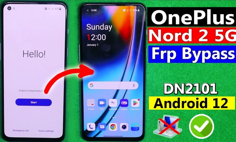 OnePlus Nord 2 5G Frp Bypass Android 12, OnePlus Nord 2 OnePlus Nord 2 5G Frp Bypass Android 12, OnePlus Nord 2