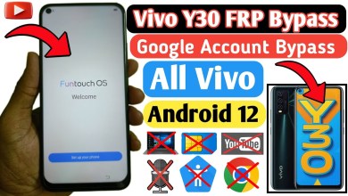 Vivo Y30 FRP Bypass Android 12 | All Vivo Android 11/12 Vivo Y30 FRP Bypass Android 12 | All Vivo Android 11/12