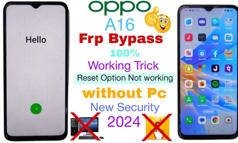 Oppo A16 Frp Bypass Android 12 ! Oppo A16 (CPH2269) Oppo A16 Frp Bypass Android 12 ! Oppo A16 (CPH2269)