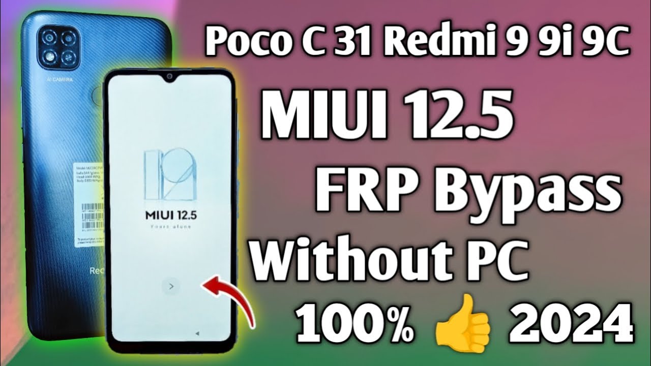 Redmi 9C POCO C31 Frp Unlock Without PC 2024 || Redmi Redmi 9C POCO C31 Frp Unlock Without PC 2024 || Redmi