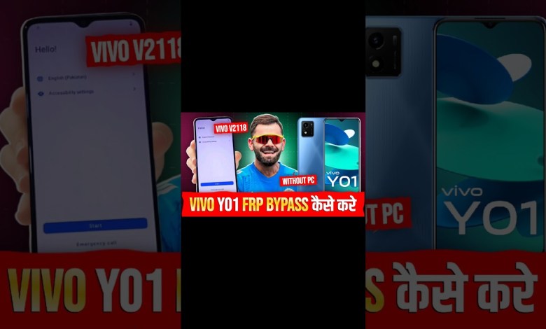 Unlocking the Vivo Y01 (V2118): How to Bypass FRP on Android 12 – Learn the Secrets! Unlocking the Vivo Y01 (V2118): How to Bypass FRP on Android 12 – Learn the Secrets!