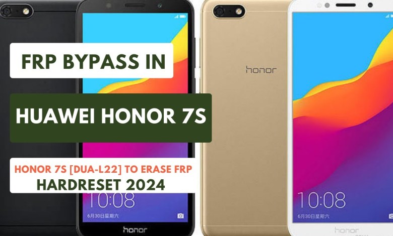 FRP BYPASS|REMOVE IN HUAWEI HONOR 7S|DUA L22 FRP BYPASS|REMOVE IN HUAWEI HONOR 7S|DUA L22