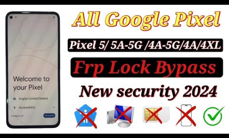 All Pixel Frp unlock jast Few time 2024 / Pixel All Pixel Frp unlock jast Few time 2024 / Pixel