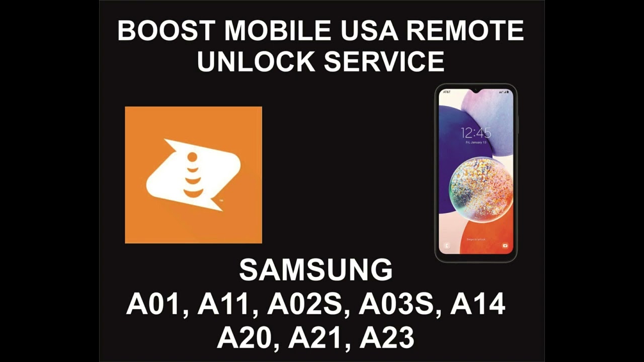 Boost USA Remote Unlock Service, Samsung A01, A02, A03, Boost USA Remote Unlock Service, Samsung A01, A02, A03,