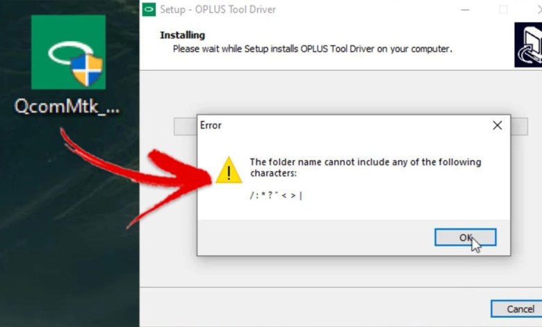 Fix: Oppo Driver Installation Error -The folder name Fix: Oppo Driver Installation Error -The folder name