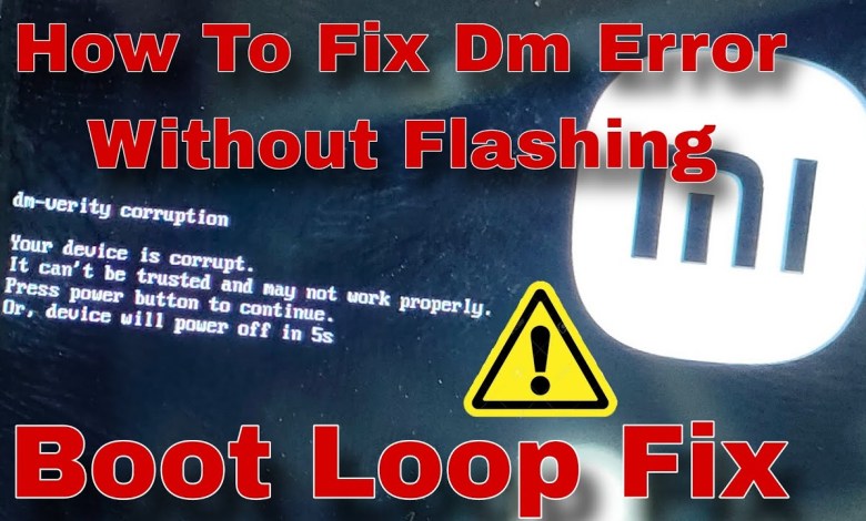 Dm Verity Corruption Error Fix | Your Device is corrupt Dm Verity Corruption Error Fix | Your Device is corrupt