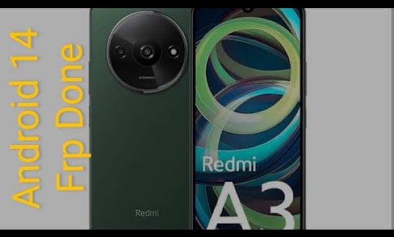 redmi a3 frp bypass android 14 100% working Method redmi a3 frp bypass android 14 100% working Method