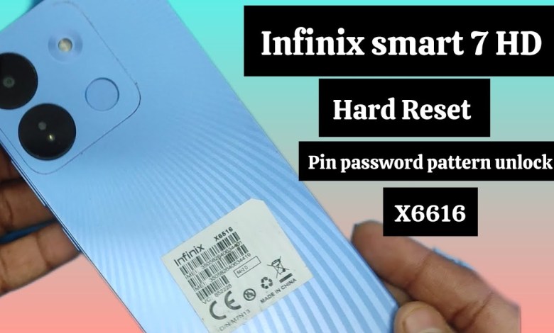 Infinix smart 7 HD hard reset, x6516 pin password Infinix smart 7 HD hard reset, x6516 pin password