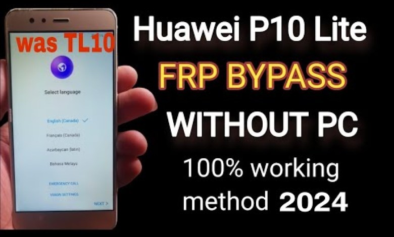Huawei P10 Lite ( WAS -TL 10 ) FRP BYPASS LATEST Huawei P10 Lite ( WAS -TL 10 ) FRP BYPASS LATEST