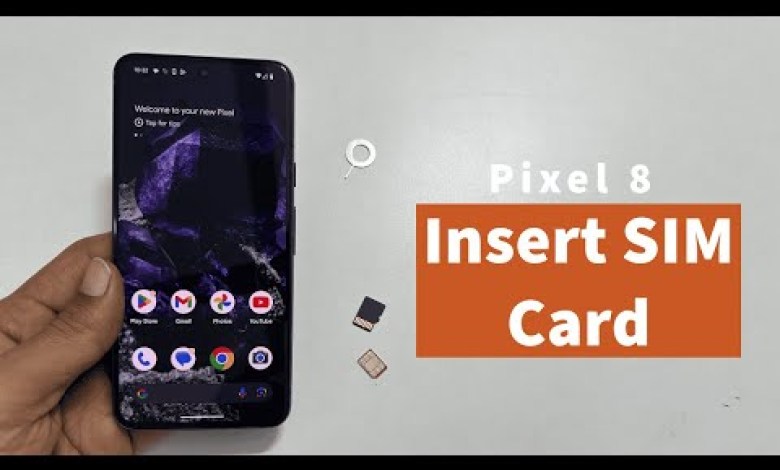 How to insert SIM card in Google Pixel 8 – Add or How to insert SIM card in Google Pixel 8 – Add or