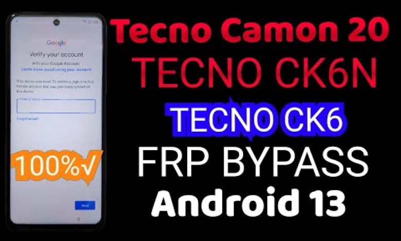 Tecno CK6N Android 13 frp bypass without PC Camon 20 Tecno CK6N Android 13 frp bypass without PC Camon 20