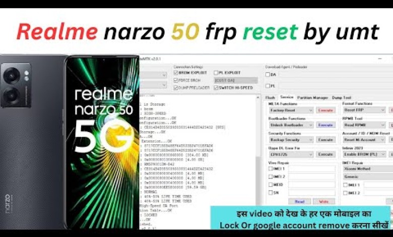 Unlocking the Secrets: FRP Reset for Realme Narzo 50 RMX3286 Using UMT! Unlocking the Secrets: FRP Reset for Realme Narzo 50 RMX3286 Using UMT!