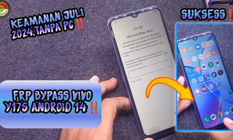 Curious about bypassing FRP on Vivo Y17s with the latest Android 14 July security update? Curious about bypassing FRP on Vivo Y17s with the latest Android 14 July security update?