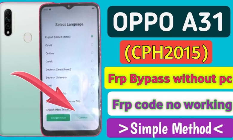 OPPO A31 (CPH2015) Frp Unlock Without Pc | Oppo A31 OPPO A31 (CPH2015) Frp Unlock Without Pc | Oppo A31