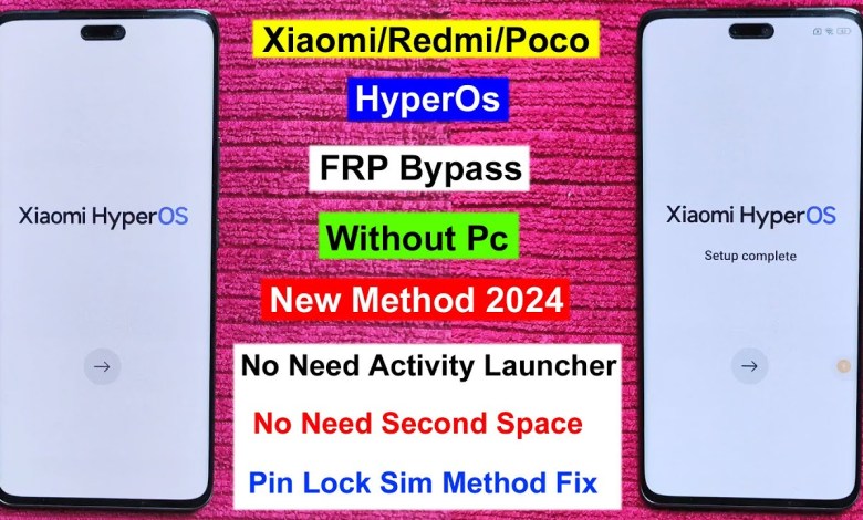Xiaomi/Redmi/Poco Frp Bypass HyperOs Android 13/14 | Xiaomi/Redmi/Poco Frp Bypass HyperOs Android 13/14 |