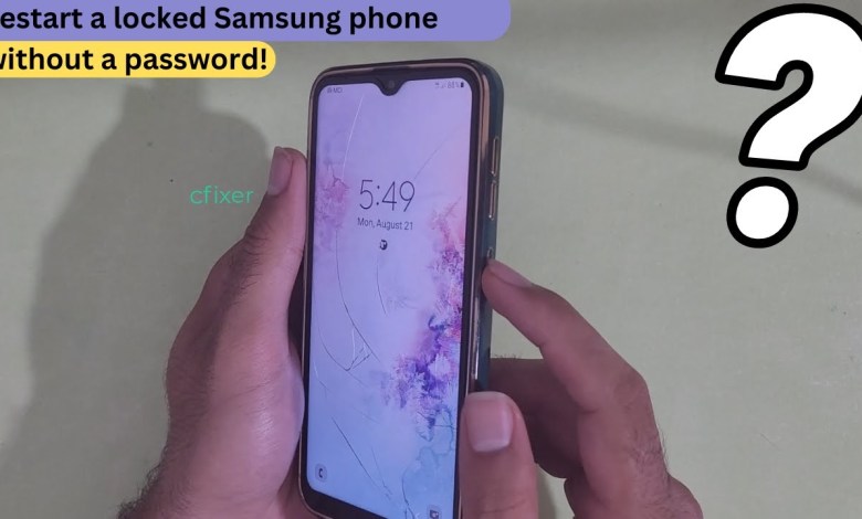how to reboot samsung phone when locked how to reboot samsung phone when locked