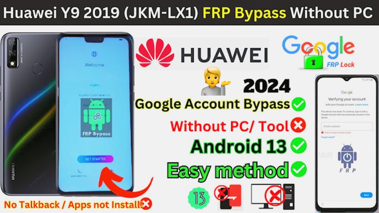 Huawei Y9 2019 JKM LX1 FRP Bypass 2024 Google Account Huawei Y9 2019 JKM LX1 FRP Bypass 2024 Google Account