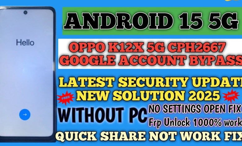 Unlocking Secrets: OPPO K12x 5G (CPH2667) FRP Bypass | Discover the Latest Update! Unlocking Secrets: OPPO K12x 5G (CPH2667) FRP Bypass | Discover the Latest Update!