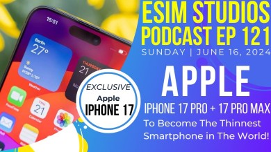 eSIM STUDIOS Podcast Ep 121 | Apple Plans to SLIM Down eSIM STUDIOS Podcast Ep 121 | Apple Plans to SLIM Down
