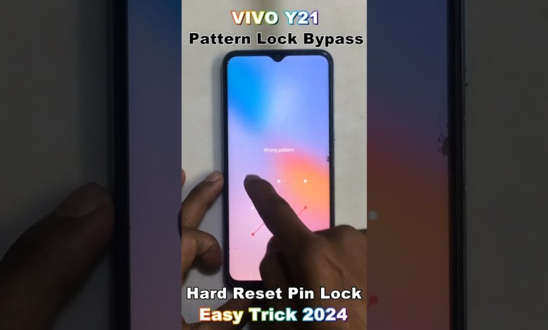 Vivo Y21 Hard Reset Pattern Lock Bypass Without Pc Vivo Y21 Hard Reset Pattern Lock Bypass Without Pc