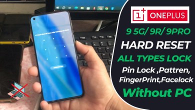 OnePlus 9 5G/9R /9 Pro Hard Reset Forget Pattern Pin OnePlus 9 5G/9R /9 Pro Hard Reset Forget Pattern Pin