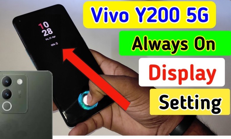Vivo y200 always on display, always on display setting Vivo y200 always on display, always on display setting