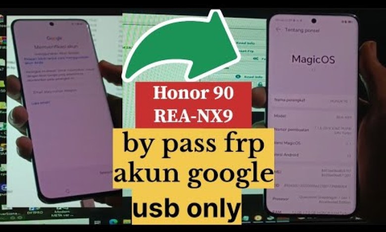 By pass frp Honor 90 (REA-NX9) lupa akun google usb By pass frp Honor 90 (REA-NX9) lupa akun google usb