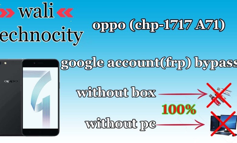 oppo cph-1717-1718-A71 frp bypass just one click|oppo oppo cph-1717-1718-A71 frp bypass just one click|oppo